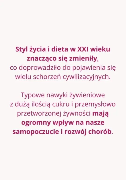 Styl życia i dieta w XXI wieku - pomoc probiotyczna